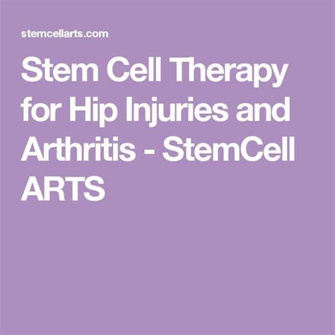 Stem Cell Therapy For Hip Injuries And Arthritis StemCell ARTS Stem