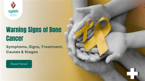 Warning Signs Of Bone Cancer Symptoms Signs And Treatment