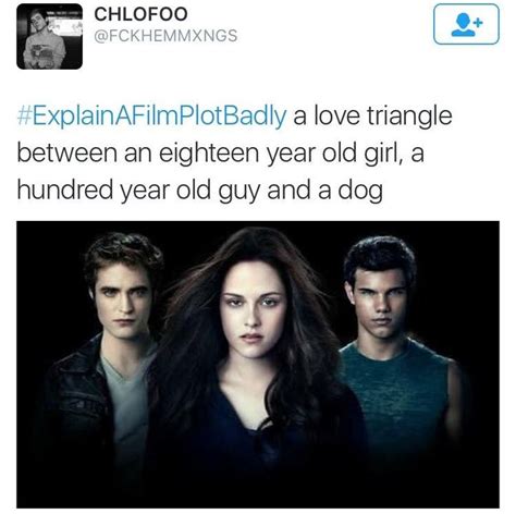 Explain A Film Plot Badly Twilight Explain A Film Plot Badly