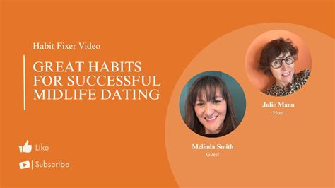 Great Habits For Successful Midlife Dating Youtube