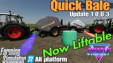 Quick Bale Fs22 Update For All Platforms Youtube