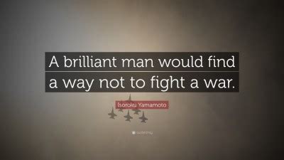 Isoroku Yamamoto Quote I Fear All We Have Done Is To Awaken A