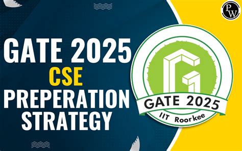 Gate 2025 Cse Preparation Strategy Best Preparation Tips And Tricks