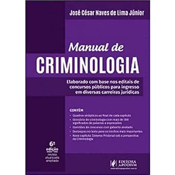 Manual de Criminologia 6ª Edição 2022 José César Naves de Lima Jr