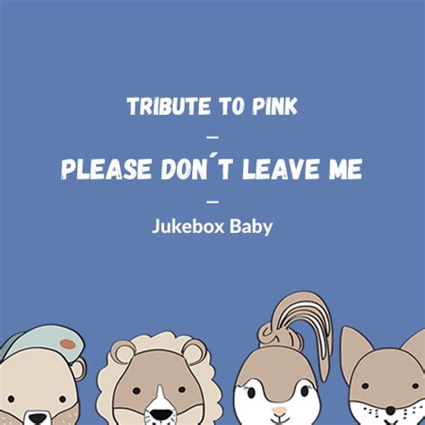 Pink - Please Don't Leave Me (Cover) für die Spieluhr – Rock my Sleep