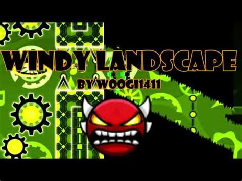 3rd Insane Demon Windy Landscape By WOOGI1411 Geometry Dash YouTube