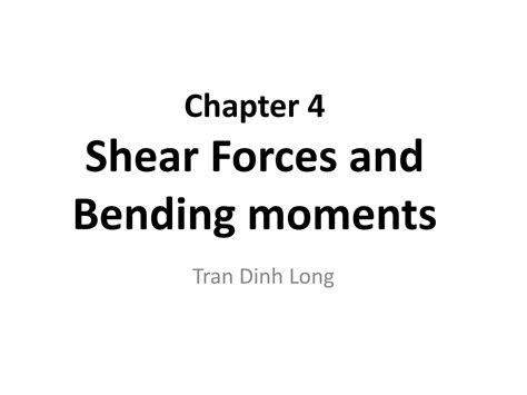 Solution Chapter 4 Shear Forces And Bending Moments Studypool