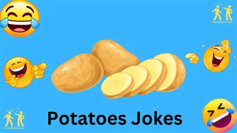 Spud Tacular Potatoes Jokes Get Ready To Laugh