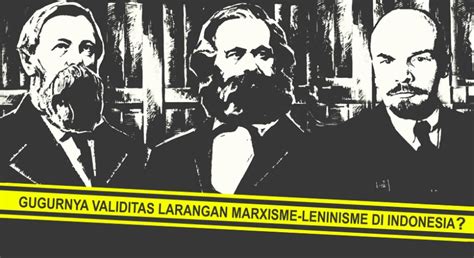 Dasar Hukum Larangan Komunis Hukum 101