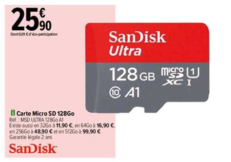 Promo Carte Micro Sd 128go Sandisk Chez Carrefour ICatalogue Fr