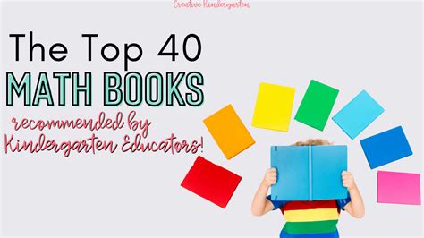 The Top 40 Math Books Recommended by Kindergarten Educators!