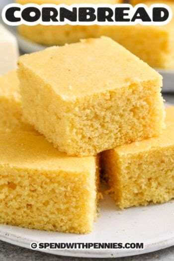 Homemade Cornbread Recipe Spend With Pennies