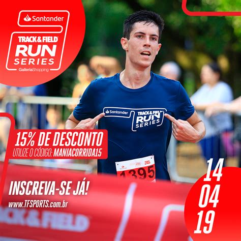 Track E Field Cupom - Cupom de desconto para Santander Track&Field Run Series Galleria Shopping