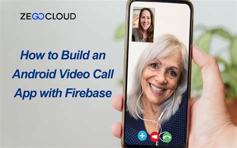 How To Build An Android Video Call App With Firebase