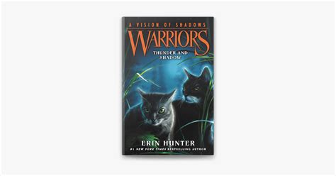 ‎warriors A Vision Of Shadows 2 Thunder And Shadow By Erin Hunter On