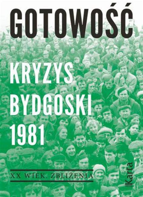 Gotowość Kryzys bydgoski 1981 E book Ceny i opinie Ceneo pl