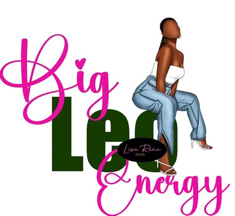 Big Leo Energy LEO Season Zodiac Png Etsy