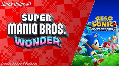 Quick Quips 1 Unscripted Thoughts On Super Mario Bros Wonder And