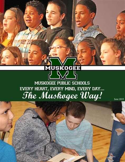 Muskogee Public Schools - "The Muskogee Way" June 2019 Magazine by ...