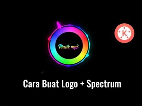 Tutorial Edit Logo Dan Audio Spectrum Avee Player Di Aplikasi