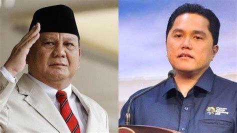 Pasangan Prabowo Subianto Erick Thohir Disebut Bakal Menang Mudah Jika