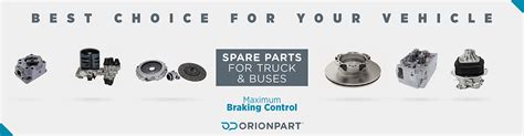 Orion Part - Heavy Duty Truck Parts - Supplier of Truck Spare Parts ...