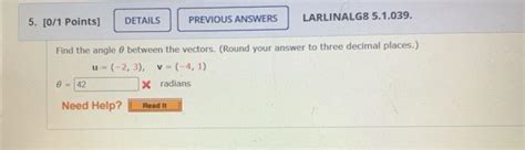 Solved Points Details Previous Answers Larlinalg Chegg