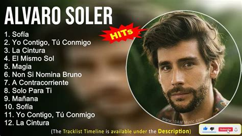 Alvaro Soler Mejores Xitos Sof A Yo Contigo T Conmigo La