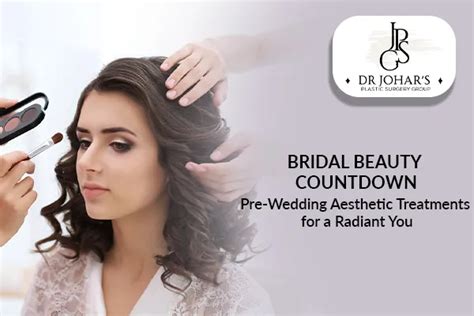 Bridal Beauty Countdown Pre Wedding Aesthetic Treatments For A Radiant