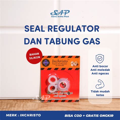 Jual INCHRISTO KARET SEAL REGULATOR DAN SEAL TABUNG GAS SILICON KARET