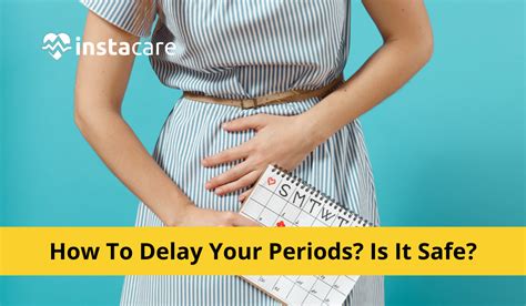 How To Delay Your Periods Is It Safe