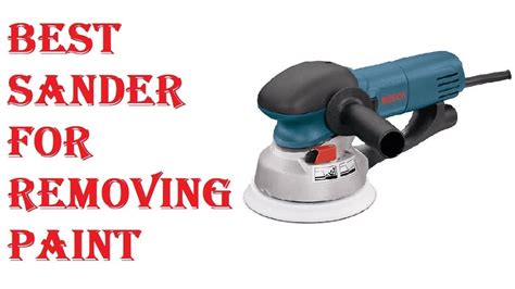 Best Sander For Removing Paint Youtube