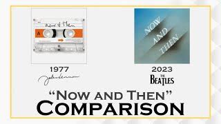 Now and Then: Comparison - John Lennon and The Beatles Chords - Chordify