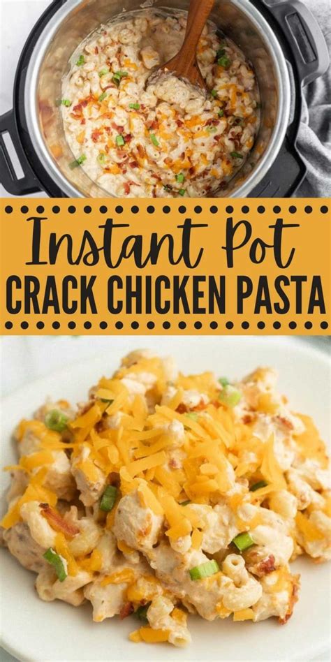 Instant Pot Crack Chicken Pasta Recipe Eating On A Dime