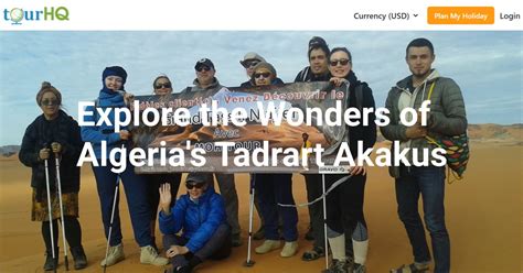 Explore The Wonders Of Algerias Tadrart Akakus