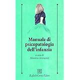 Manuale Di Psicopatologia Dell Adolescenza Psicologia Clinica E