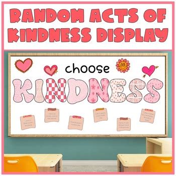 Random Acts Of Kindness Display By Engagement Made Easy Tpt