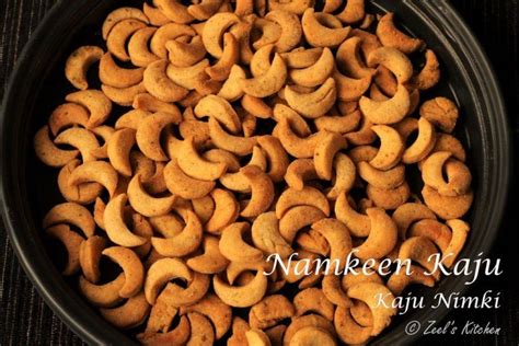 Namkeen Kaju Mathri Kaju Nimki Masala Fried Kaju Zeels Kitchen