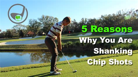 Reasons Why You Are Shanking Chip Shots And How To Fix It