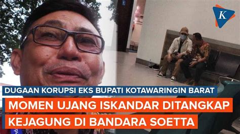 Anggota DPR Dari Nasdem Ujang Iskandar Ditangkap Kejagung Setibanya