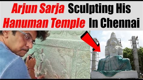 Arjun Sarja Sculpting His Hanuman Temple In Chennai During Lockdown