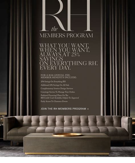 Restoration Hardware: The RH Members Program. Save 25% on Everything RH