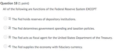 Solved All Of The Following Are Functions Of The Federal Chegg