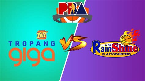 Rain Or Shine Elasto Painters Vs TNT Tropang Giga PBA Live Play By Play