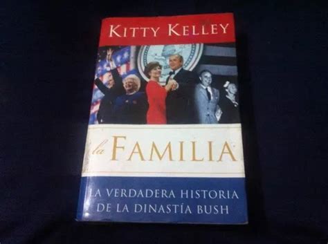 La Familia La Verdadera Historia De La Dinastia Bush Meses Sin Inter S