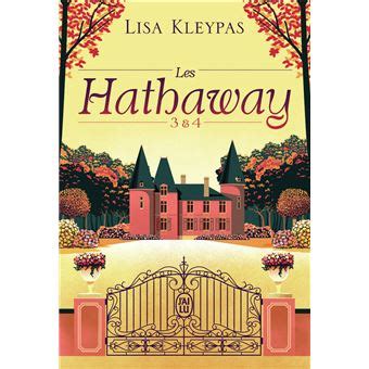 Les Hathaway Tomes Les Hathaway Lisa Kleypas Edwige