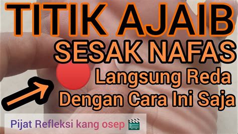 TITIK AJAIB Sesak Nafas Langsung Reda Dengan Cara Ini Saja