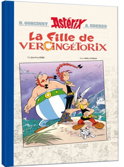 La Fille de Vercingétorix Édition de Luxe Astérix Le site officiel