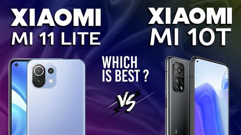 Xiaomi Mi 11 Lite Vs Xiaomi Mi 10t Compare Phones Youtube