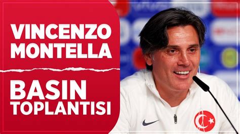 Avusturya T Rkiye Vincenzo Montella Bas N Toplant S Youtube